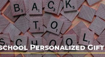 Back to school Personalized gift ideas