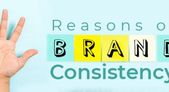 Why Brand Consistency is Important for a Business?